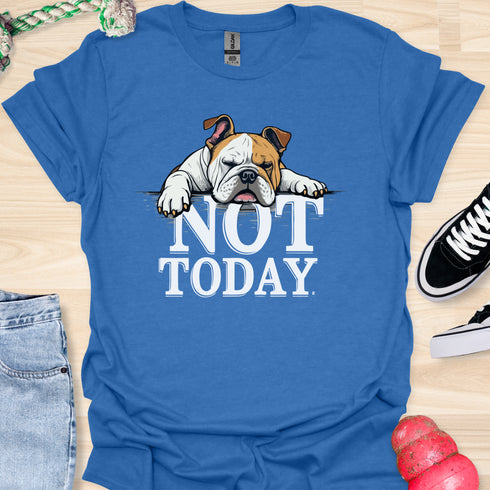 Not today - V8 - Peek a Boo T-Shirt